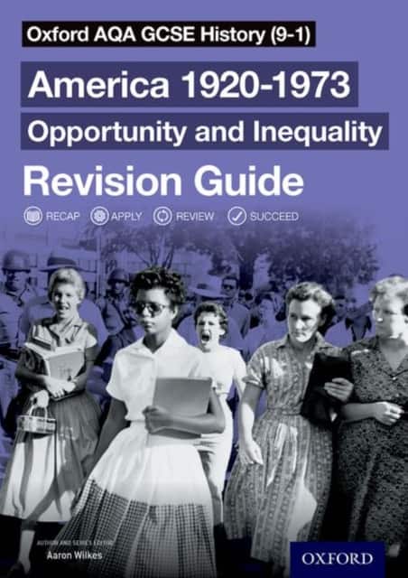 Oxford AQA GCSE History: America 1920-1973: Opportunity and Inequality Revision Guide av Aaron Wilkes