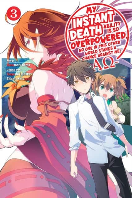 My Instant Death Ability Is So Overpowered, No One in This Other World Stands a Chance Against Me! —AO—, Vol. 3 (manga) av Chisato Naruse