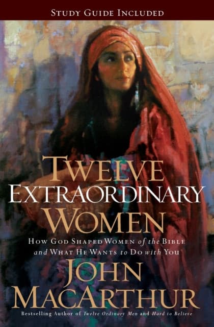 Twelve Extraordinary Women