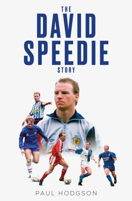 The David Speedie Story
