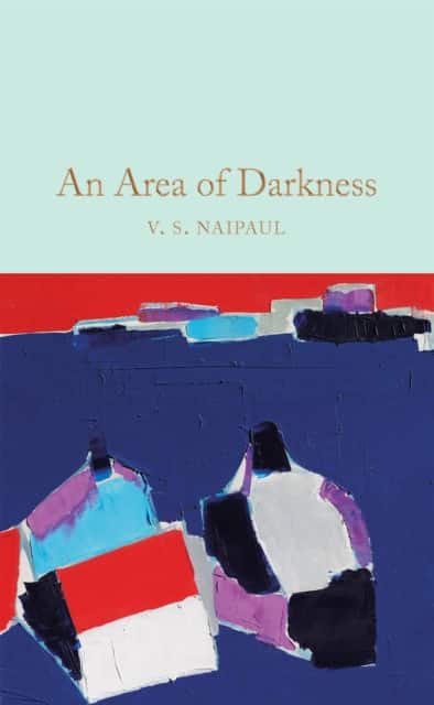 An Area of Darkness av V.S. Naipaul