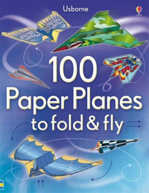100 Paper Planes to Fold and Fly av Sam Baer
