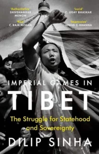 Imperial Games in Tibet av Dilip Sinha