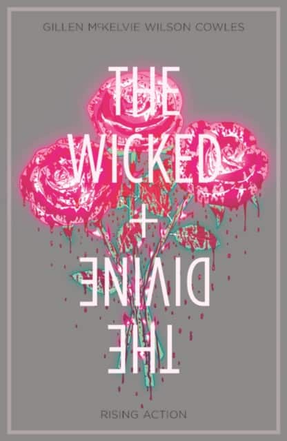 Wicked + The Divine Volume 4: Rising Action av Kieron Gillen