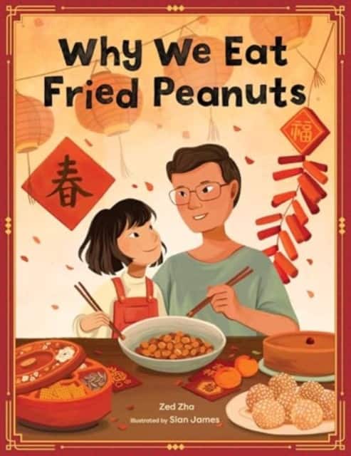 Why We Eat Fried Peanuts av Zed Zha