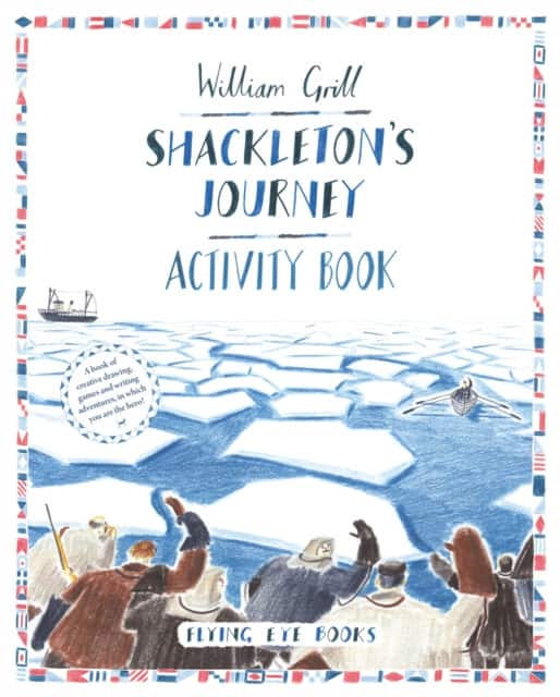 Shackleton's Journey Activity Book av Zelda Turner