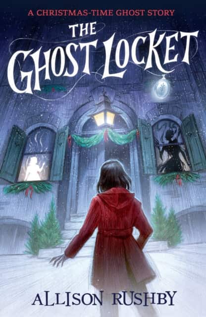 The Ghost Locket av Allison Rushby