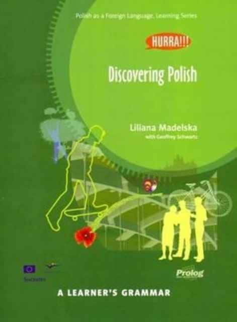 Hurra!!! A Learner's Grammar - Polish Grammar Book - Discovering Polish av Liliana Madelska