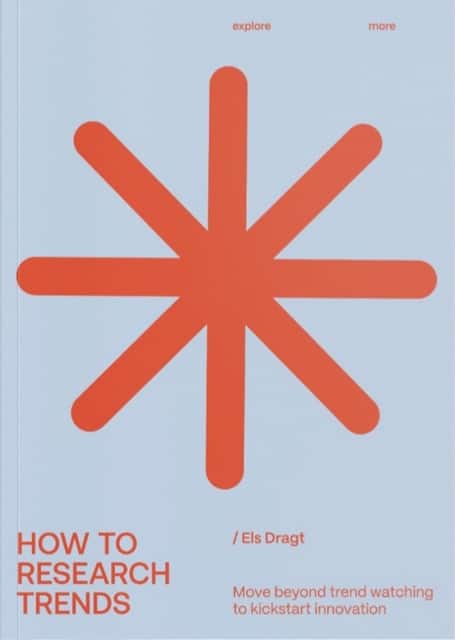 How to Research Trends (Revised Edition) av Els Dragt