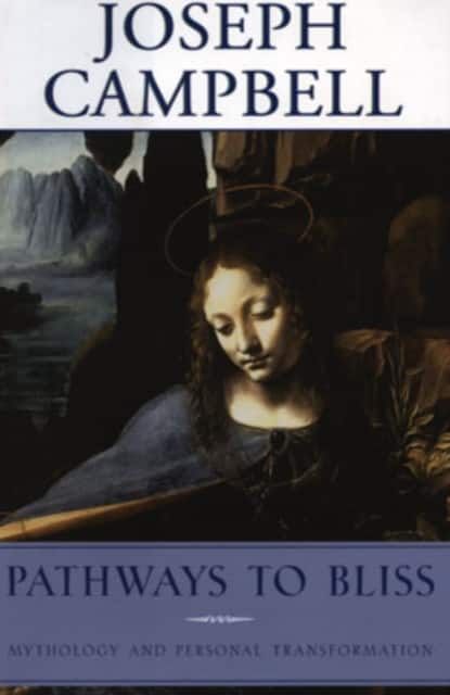 Pathways to Bliss av Joseph Campbell