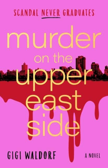 Murder on the Upper East Side av Gigi Waldorf