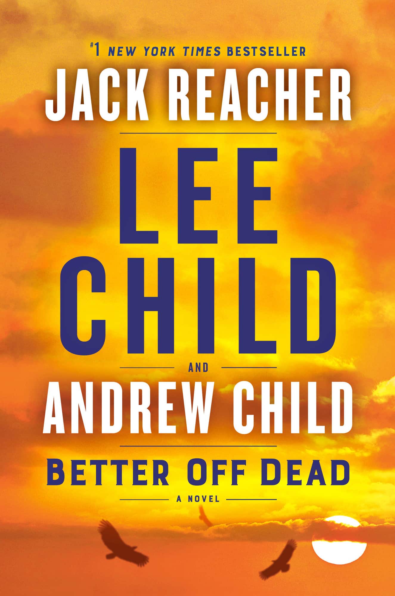 Better Off Dead: A Jack Reacher Novel av Lee Child