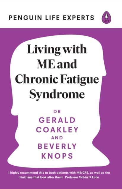 Living With ME and Chronic Fatigue Syndrome av Beverly Knops