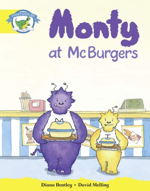 Literacy Edition Storyworlds Stage 2, Fantasy World, Monty at McBurgers av Diana Bentley