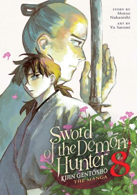 Sword of the Demon Hunter: Kijin Gentosho (Manga) Vol. 8 av Motoo Nakanishi