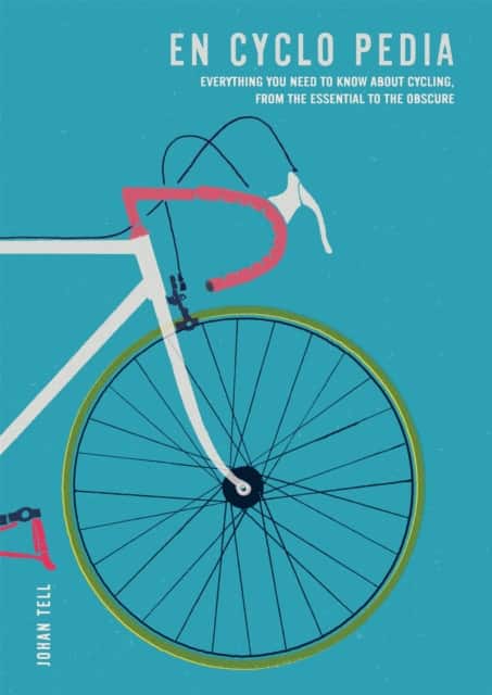 En Cyclo Pedia av Johan Tell