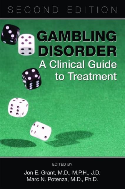 Gambling Disorder – A Clinical Guide to Treatment