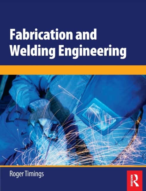 Fabrication and Welding Engineering av Roger Timings
