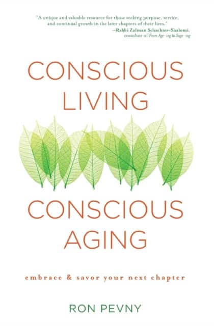 Conscious Living, Conscious Aging av Ron Pevny