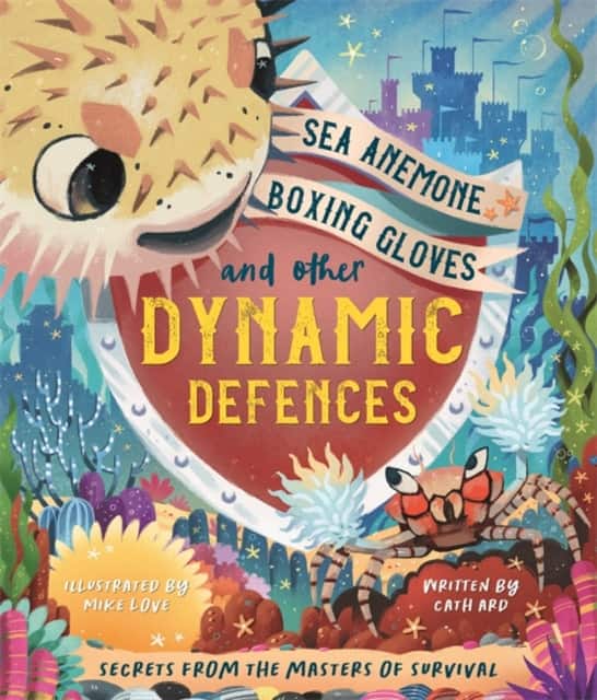 Sea Anemone Boxing Gloves and Other Dynamic Defences av Autumn Publishing