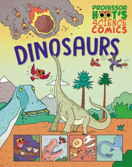 Professor Hoot's Science Comics: Dinosaurs av Annabel Savery
