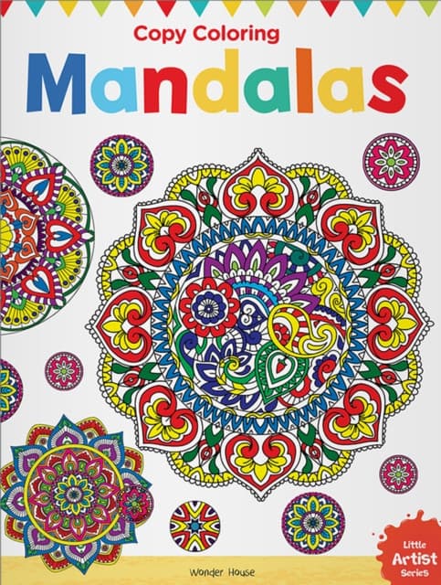 Little Artist Series Mandala: Copy Color Books