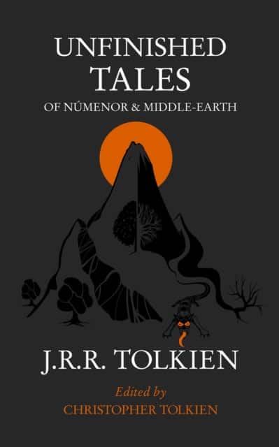 Unfinished Tales av J. R. R. Tolkien