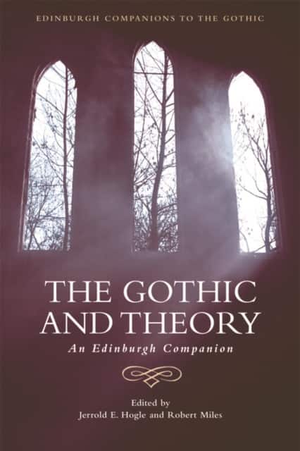 The Gothic and Theory av Jerrold E. Hogle