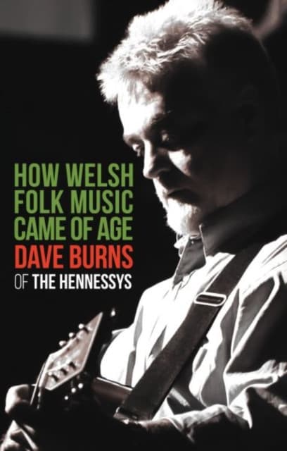 How Welsh Folk Music Came of Age
