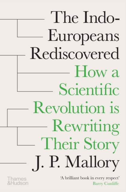The Indo-europeans Rediscovered av J. P. Mallory
