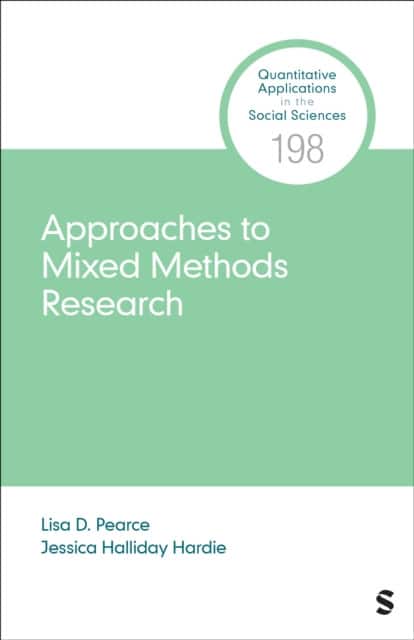 Approaches to Mixed Methods Research av Jessica Halliday Hardie