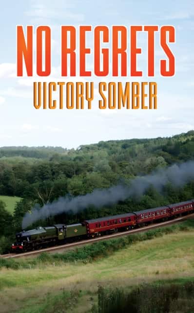 No Regrets av Victory Somber