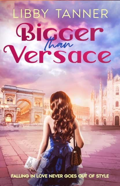 Bigger Than Versace av Libby Tanner