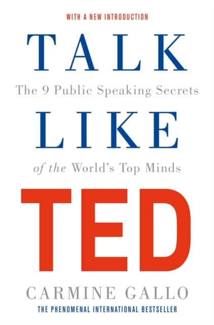 Talk Like TED av Carmine Gallo