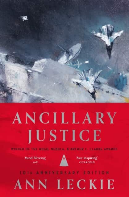 Ancillary Justice av Ann Leckie