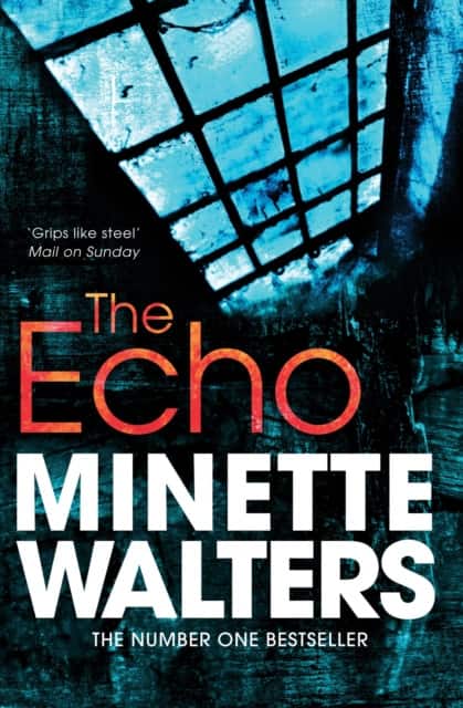 The Echo av Minette Walters