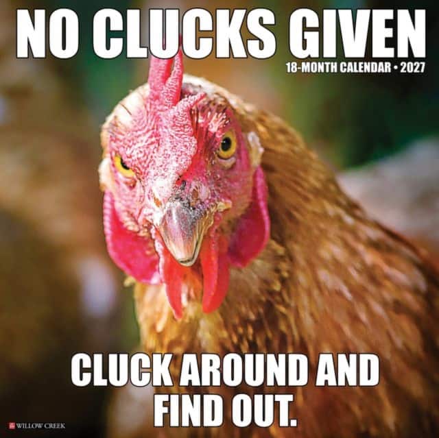No Clucks Given 2027 Wall av Willow Creek Press