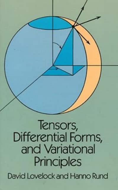 Tensors, Differential Forms and Variational Principles av David Lovelock