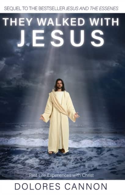 They Walked with Jesus av Dolores Cannon
