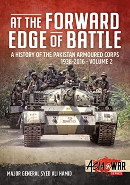 At the Forward Edge of Battle - A History of the Pakistan Armoured Corps 1938-2016 av Syed Ali Hamid