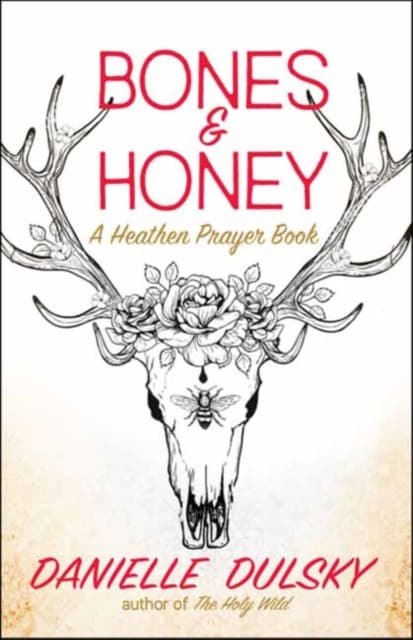 Bones & Honey