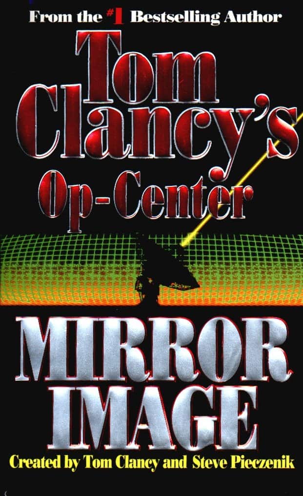 Mirror Image: Op-Center 02 av Tom Clancy