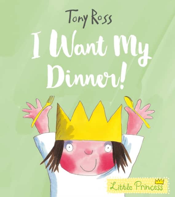 I Want My Dinner! av Tony Ross