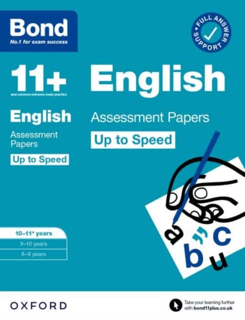 Bond 11+ English Up to Speed Assessment Papers with Answer Support 10-11 years: Ready for the 2026 exam (for GL Assessment & other 11 plus exams) av Bond 11+