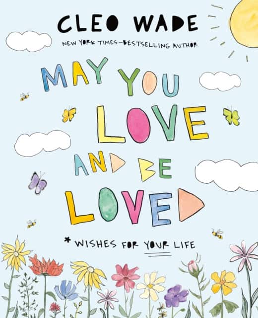 May You Love and Be Loved av Cleo Wade