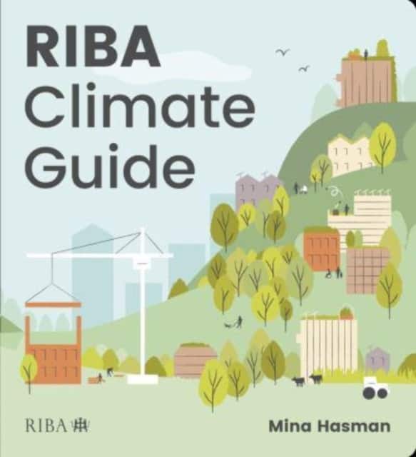 RIBA Climate Guide av Mina Hasman