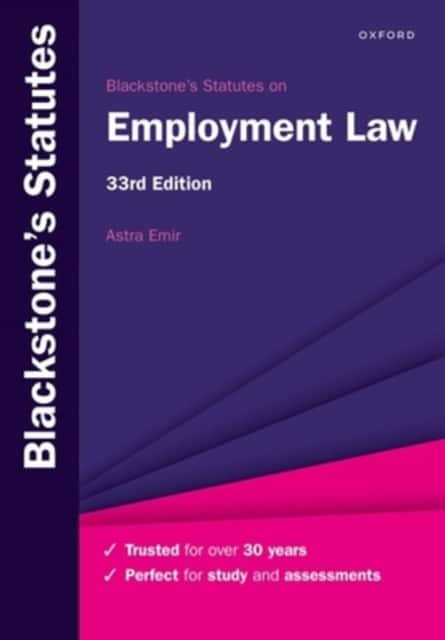 Blackstone's Statutes on Employment Law av Astra Emir