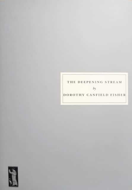 The Deepening Stream av Dorothy Canfield Fisher
