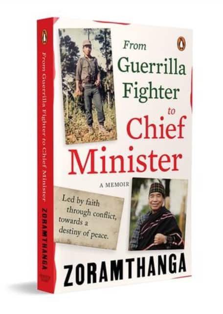 From Guerrilla Fighter to Chief Minister av Zoramthanga