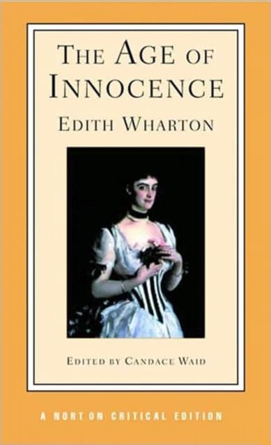 The Age of Innocence – A Norton Critical Edition